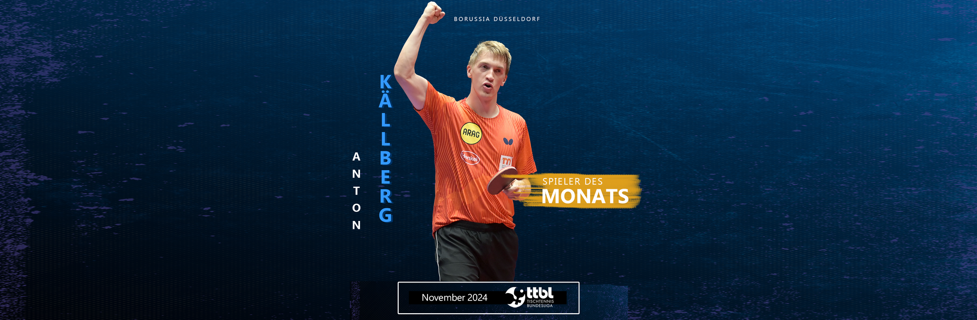 The “TTBL Player of the Month November”: Anton Källberg from Borussia Düsseldorf