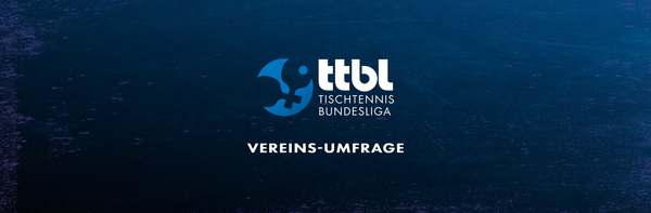 Club survey before the start of the TTBL season: ‘The league is the star’
