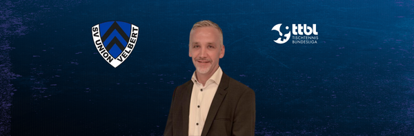 Interview with Thomas Brosig (Sports Director, SV Union Velbert): “I'm thrilled by the hype that table tennis can generate.”